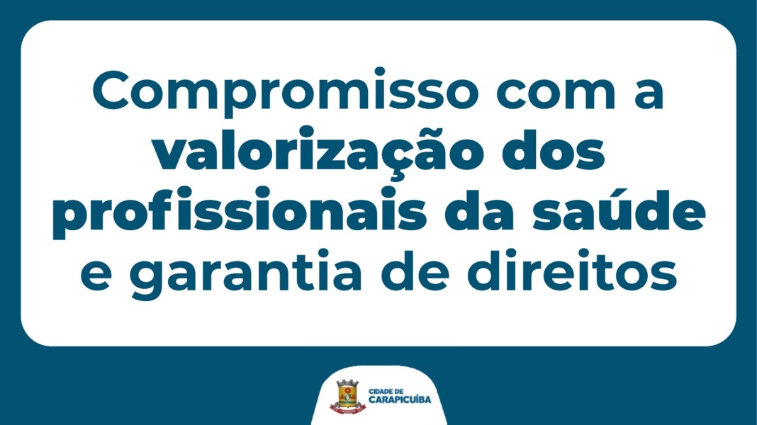 compromisso-com-a-valorizacao-dos-profissionais-da-saude-e-a-garantia-de-direitos